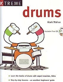 Walker: Xtreme Drums published by Sanctuary (Book & CD)