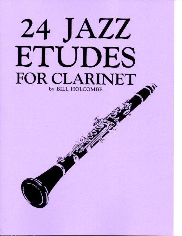 Holcombe: 24 Jazz Etudes for Clarinet published by Musicians Publications
