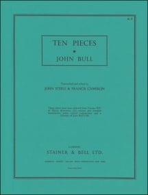 Bull: Ten Pieces from Musica Britannica published by Stainer & Bell