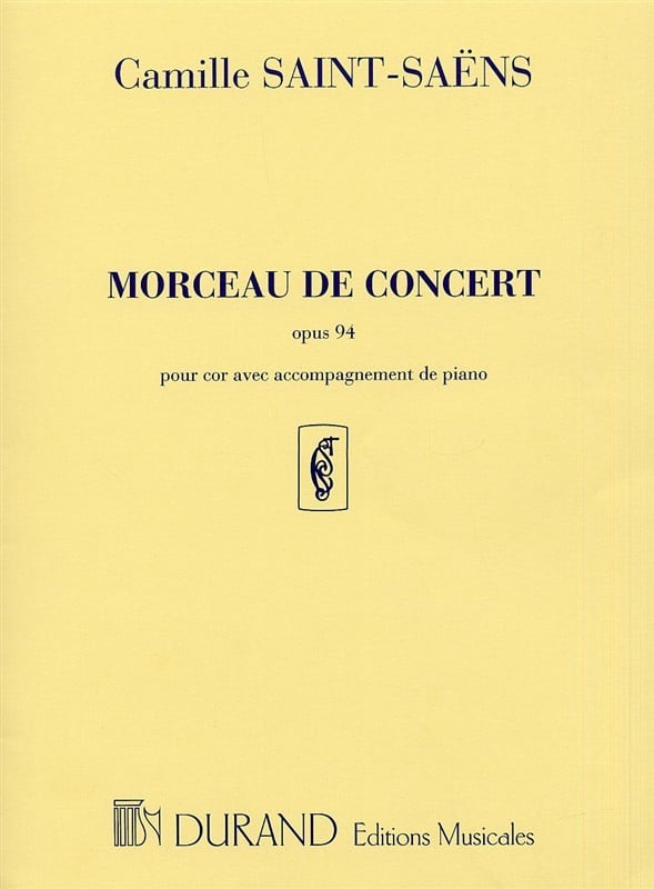 Saint-Saens: Morceau De Concert Opus 94 for Horn published by Durand