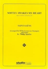 Saint-Saens: Softly Awakes My Heart for Trumpet published by Studio Music