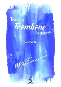 Wiffin: 20 Trombone Teasers published by Studio