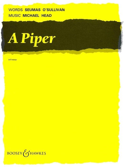 Head: A Piper in F Minor for High Voice published by Boosey & Hawkes