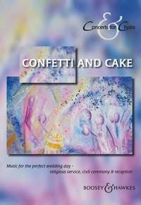 Concerts for Choirs - Confetti and Cake SATB published by Boosey & Hawkes