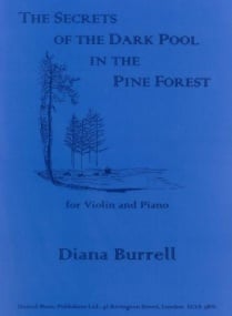 Burrell: The Secrets of the Dark Pool in the Pine Forest for Violin published by UMP