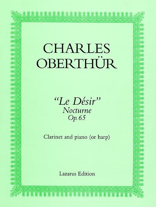 Oberthr: Le Desir Opus 65 for Clarinet published by Lazarus
