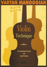 Manoogian: Violin Technique Book 4 published by Real Musical