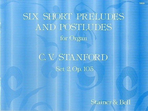 Stanford: Preludes and Postludes Book 2 for Organ published by Stainer and Bell