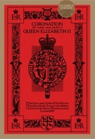 Coronation of Her Majesty Queen Elizabeth II (Facsimile Edition) published by Novello