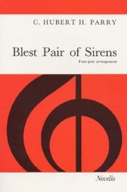Parry: Blest Pair Of Sirens (SATB) published by Novello