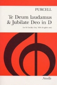 Purcell: Te Deum Laudamus And Jubilate Deo In D published by Novello