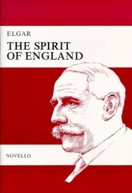 Elgar: The Spirit Of England Op.80 published by Novello - Vocal Score