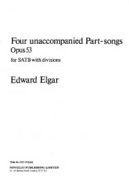 Elgar: Four Unaccompanied Part-Songs Opus 53 published by Novello - Vocal Score