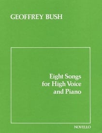 Bush: Eight Songs For High Voice published by Novello