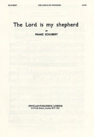 Schubert: The Lord Is My Shepherd SATB published by Novello