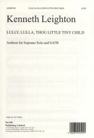 Leighton: Lully, Lulla, Thou Little Tiny Child Op.25b SATB published by Novello