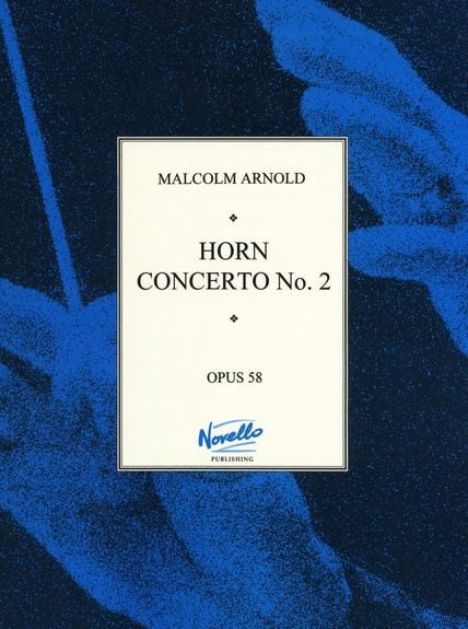 Arnold: Concerto No.2 Opus 58 for Horn published by Paterson