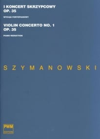 Szymanowski: Violin Concerto No 1 Opus 35 published by PWM