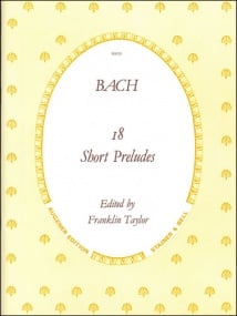 Bach: 18 Little Preludes for Piano published by Stainer & Bell