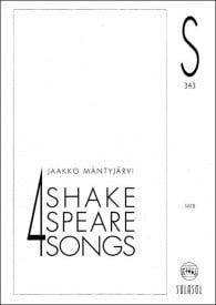 Mantyjarvi: Four Shakespeare Songs SATB published by Sulasol