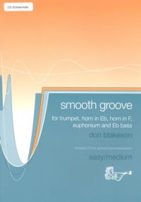 Blakeson: Smooth Groove for Tuba/Eb Bass (Treble Clef) published by Brasswind (Book & CD)