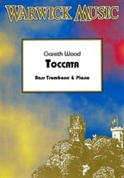 Wood: Toccata for Bass Trombone published by Warwick