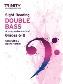 Trinity Sight Reading Double Bass: Grade 6 - 8