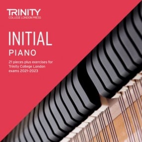 Trinity College London: Piano Exam Pieces & Exercises from 2021 - Initial (CD Only)