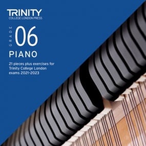 Trinity College London: Piano Exam Pieces & Exercises from 2021 - Grade 6 (CD Only)