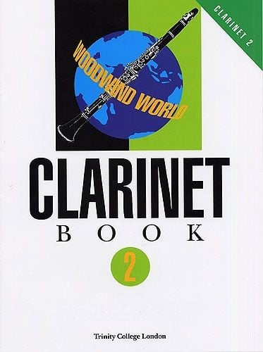 Woodwind World: Clarinet Book 2 published by Trinity