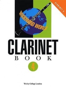 Woodwind World: Clarinet Book 4 published by Trinity