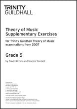 Trinity Guildhall Theory Supplementary Exercises Grade 5