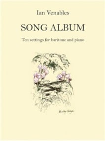 Ian Venables: Song Album published by Novello