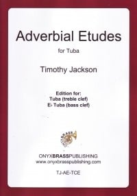 Adverbial Etudes for Tuba by Jackson published by Onyx Brass