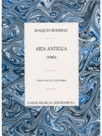 Rodrigo: Aria Antigua for Flute & Guitar published by UME