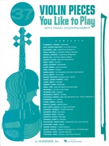 37 Violin Pieces You Like To Play for Violin published by Schirmer