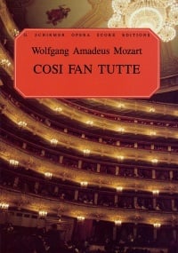 Mozart: Cosi Fan Tutte published by Schirmer - Vocal Score