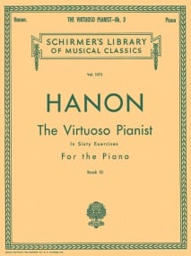 Hanon: Virtuoso Pianist Book 3 published by Schirmer