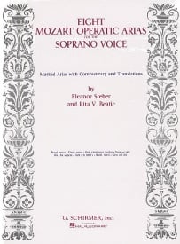 Mozart: Eight Operatic Arias For The Soprano Voice published by Schirmer