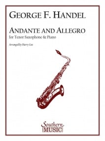 Handel: Andante and Allegro for Tenor Saxophone published by Southen