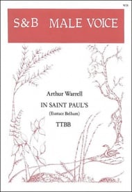 Warrell: In St Pauls TTBB published by Stainer & Bell