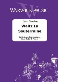 Sweden: Waltz La Souterraine for Tuba published by Warwick