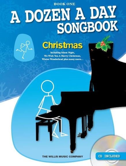 A Dozen A Day Songbook 1 : Christmas for Piano published by Willis (Book & CD)