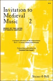 Invitation to Medieval Music Book 2 published by Stainer & Bell