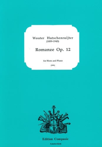 Hutschenruijter: Romanze Opus 12 for Horn published by Compusic