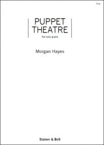 Hayes: Puppet Theatre for Piano published by Stainer & Bell