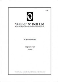 Hayes: Wigmore Hall for Piano published by Stainer & Bell