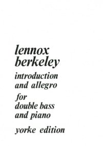 Berkeley: Introduction & Allegro (1971) for Double Bass published by Yorke