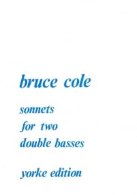 Cole: Sonnets for 2 Double Basses published by Yorke