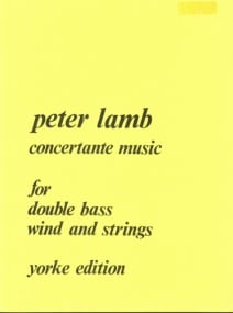 Lamb: Concertante Music for Double Bass published by Yorke